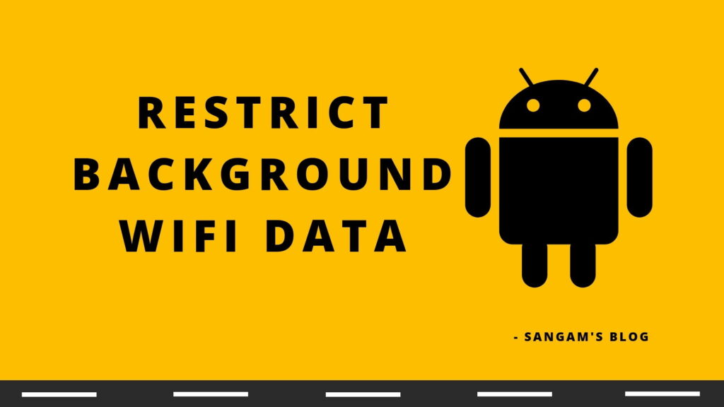 Restict Background Wifi Data